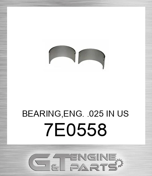 7E0558 BEARING,ENG. .025 IN US