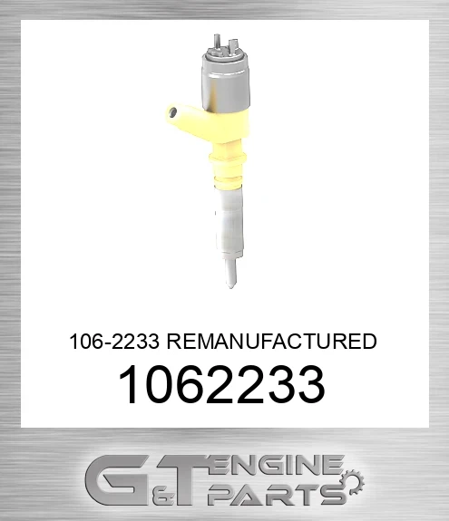 1062233 106-2233 REMANUFACTURED INJECTOR GP