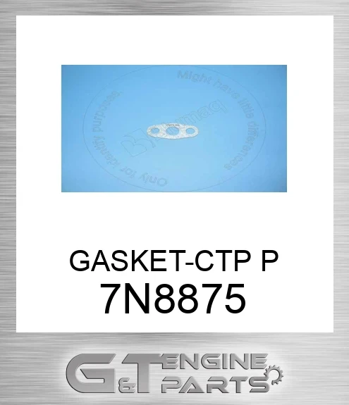 7N8875 GASKET-CTP P