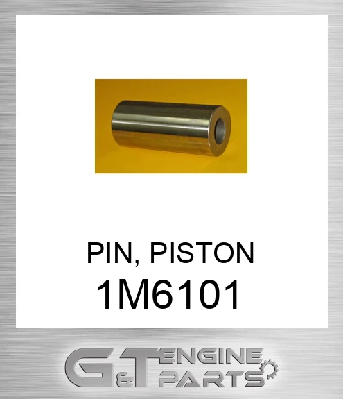 1M6101 Piston Pin