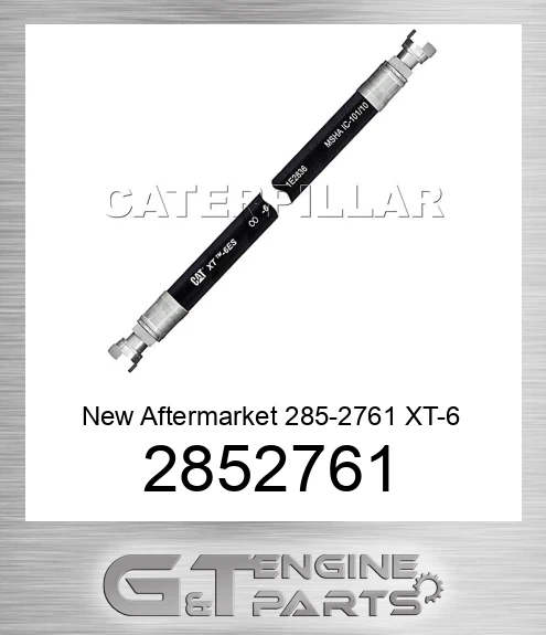 2852761 New Aftermarket 285-2761 XT-6 ES High Pressure Hose Assembly
