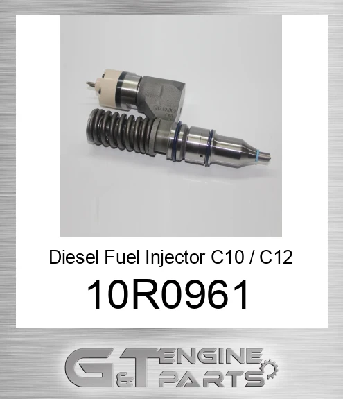 10R0961 Diesel Fuel Injector C10 / C12
