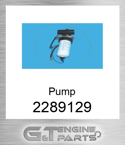 2289129 FUEL PUMP WITH FILTER CVA made to fit CATERPILLAR | Price: $505.43