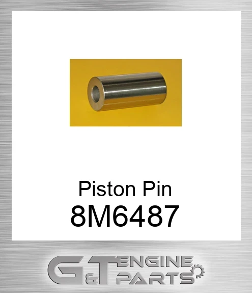 8M6487 Piston Pin