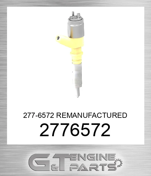 2776572 277-6572 REMANUFACTURED INJECTOR GP