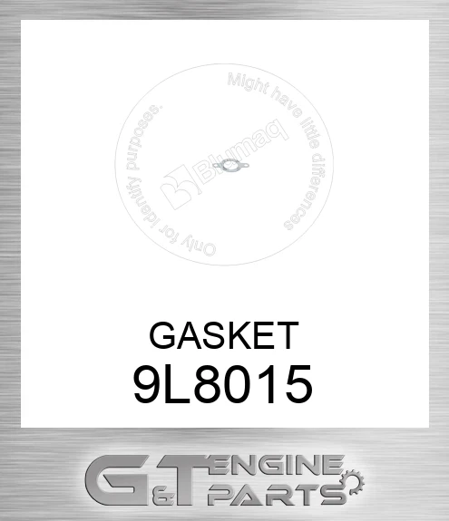 9L8015 GASKET