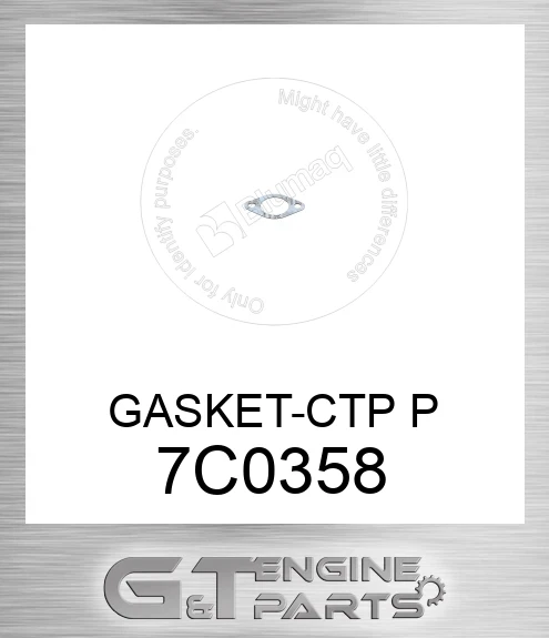 7C0358 GASKET-CTP P