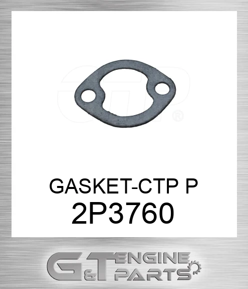 2P3760 GASKET-CTP P