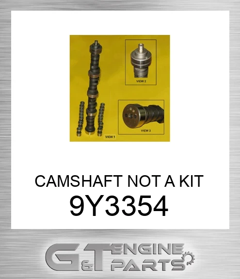 9Y3354 CAMSHAFT NOT A KIT