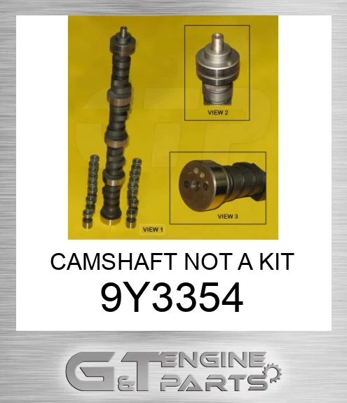 9Y3354 CAMSHAFT NOT A KIT