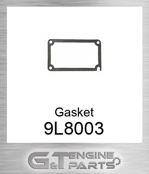 9L8003 Gasket