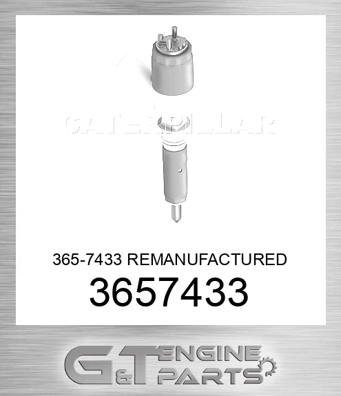 3657433 365-7433 REMANUFACTURED INJECTOR GP