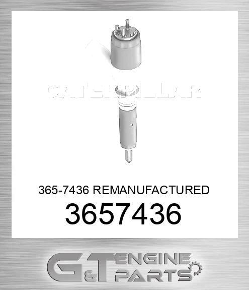 3657436 365-7436 REMANUFACTURED INJECTOR GP