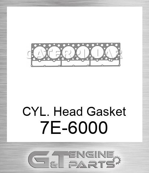 7E-6000 CYL. Head Gasket