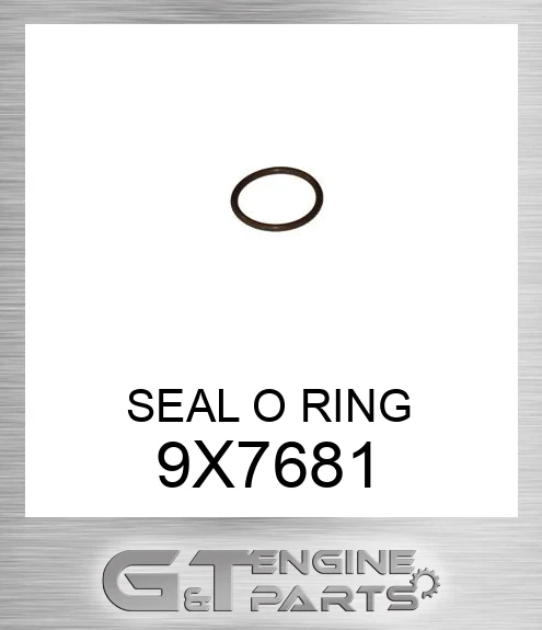 9X7681 SEAL O RING
