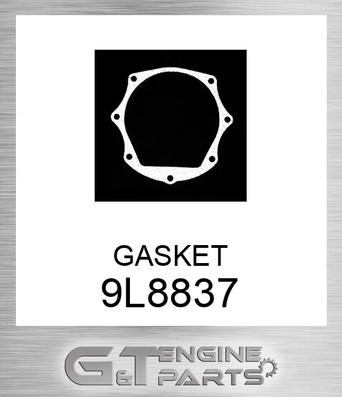 9L8837 GASKET