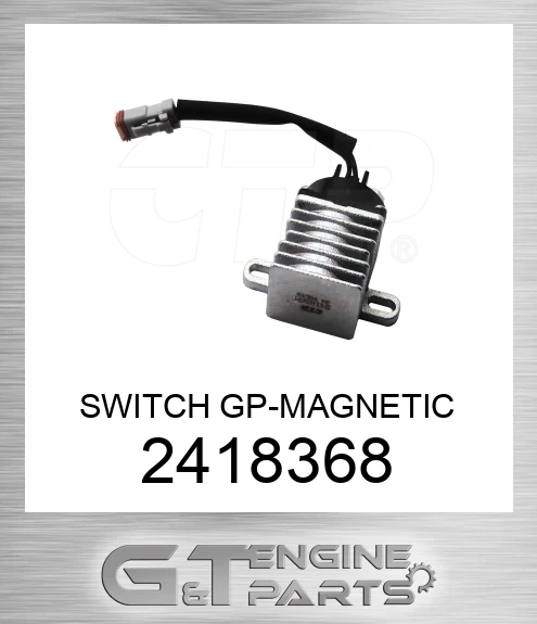 2418368 SWITCH GP-MAGNETIC made to fit CATERPILLAR | Price: $76.49 2418368 SWITCH GP-MAGNETIC made to fit CATERPILLAR | Price: $76.49