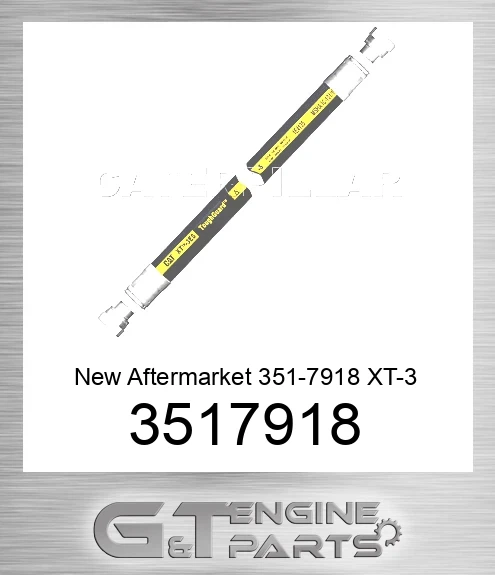 3517918 New Aftermarket 351-7918 XT-3 ES ToughGuard High Pressure Hose Assembly