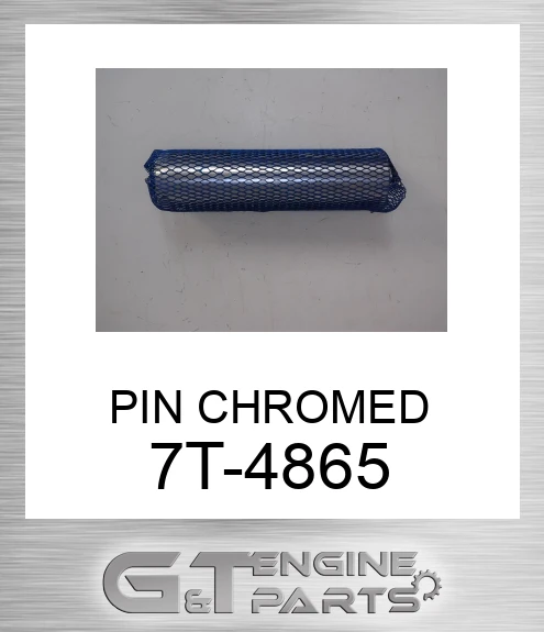 7T4865 PIN CHROMED made to fit CATERPILLAR | Price: $61.73