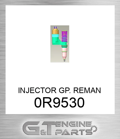 0R9530 INJECTOR GP. REMAN