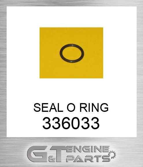 336033 SEAL O RING