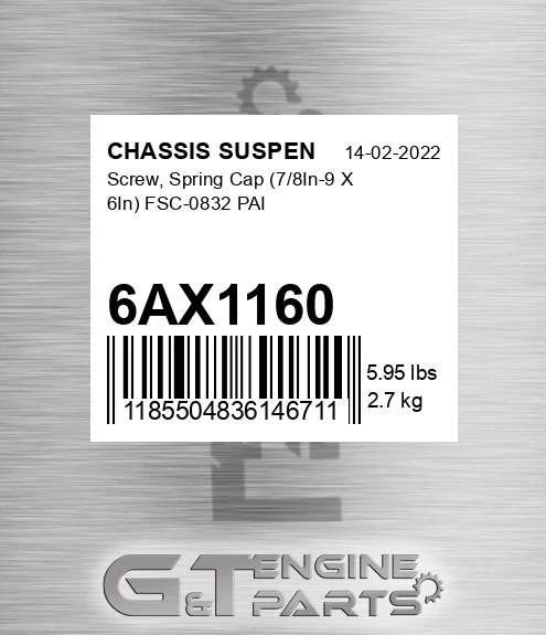 6AX1160 Screw, Spring Cap 7/8In-9 X 6In FSC-0832 PAI