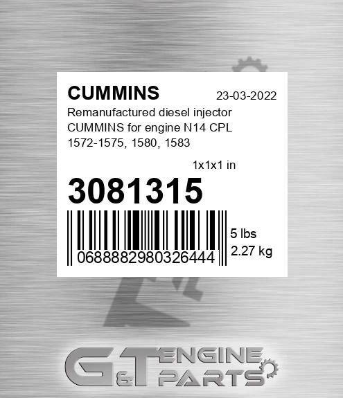 3081315 Remanufactured diesel injector CUMMINS for engine N14 CPL 1572-1575, 1580, 1583