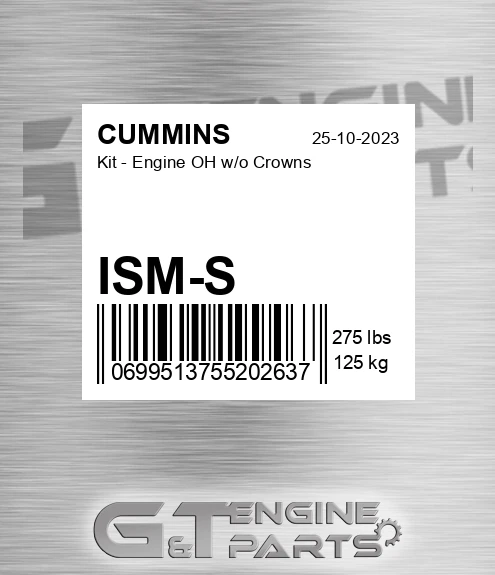 ISM-S Kit - Engine OH w/o Crowns