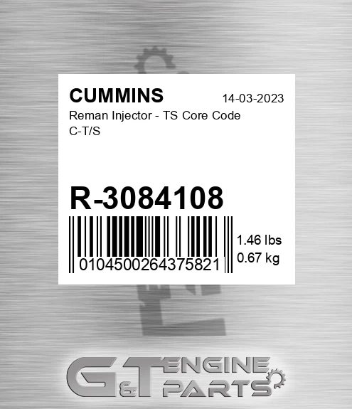 R-3084108 Reman Injector - TS Core Code C-T/S