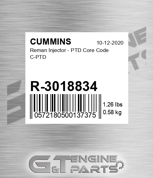 R-3018834 Reman Injector - PTD Core Code C-PTD