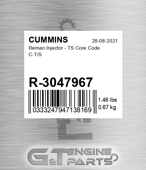 R-3047967 Reman Injector - TS Core Code C-T/S