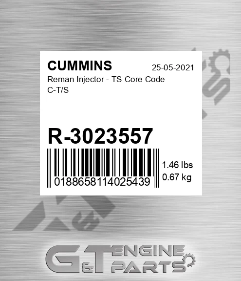 R-3023557 Reman Injector - TS Core Code C-T/S