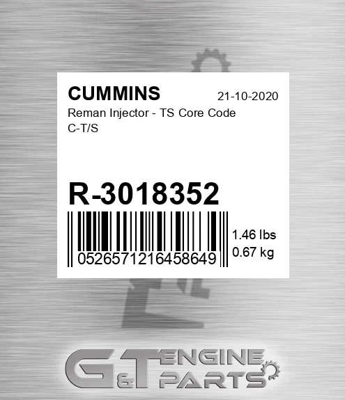 R-3018352 Reman Injector - TS Core Code C-T/S