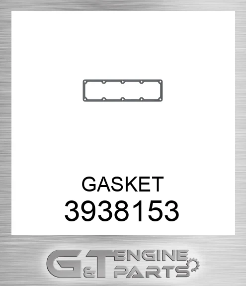 3938153 GASKET