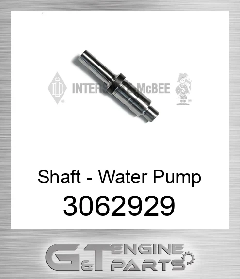 3062929 Shaft - Water Pump