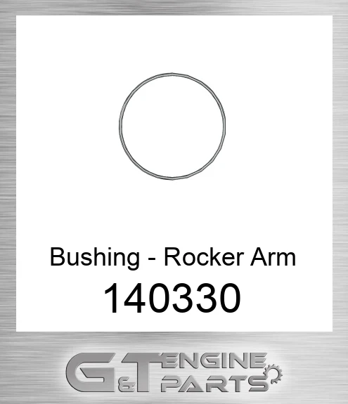 140330 Bushing - Rocker Arm