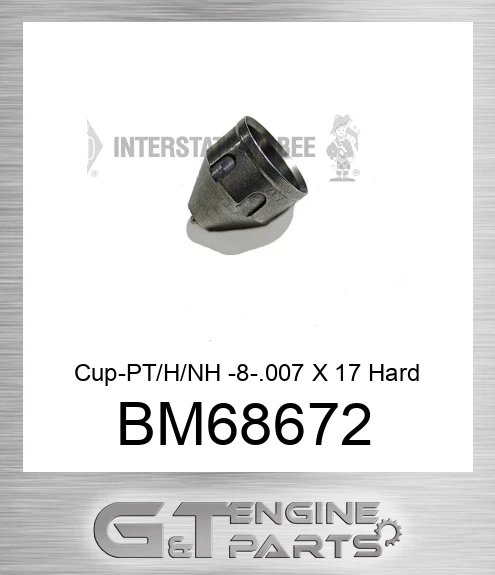 BM68672 Cup-PT/H/NH -8-.007 X 17 Hard