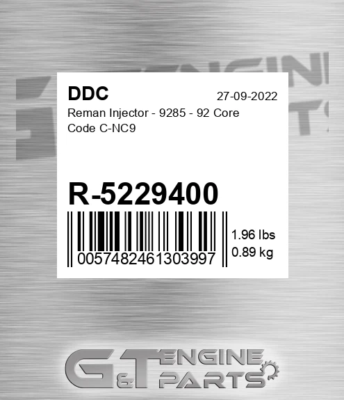 R-5229400 Reman Injector - 9285 - 92 Core Code C-NC9