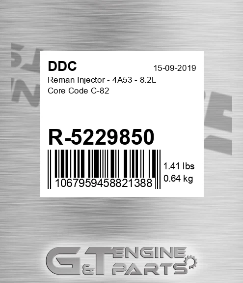 R-5229850 Reman Injector - 4A53 - 8.2L Core Code C-82