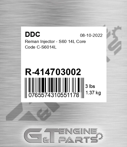 R-414703002 Reman Injector - S60 14L Core Code C-S6014L