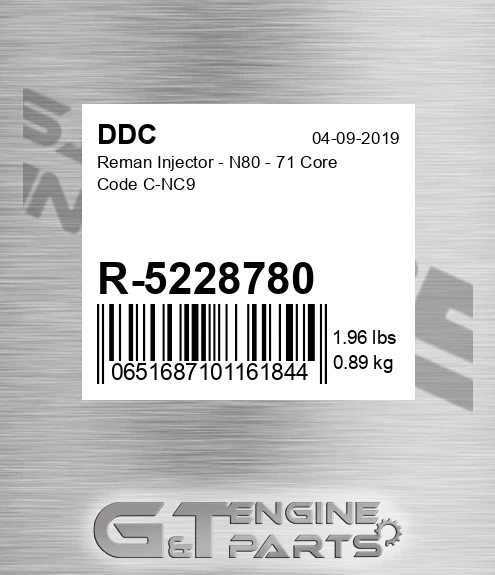 R-5228780 Reman Injector - N80 - 71 Core Code C-NC9