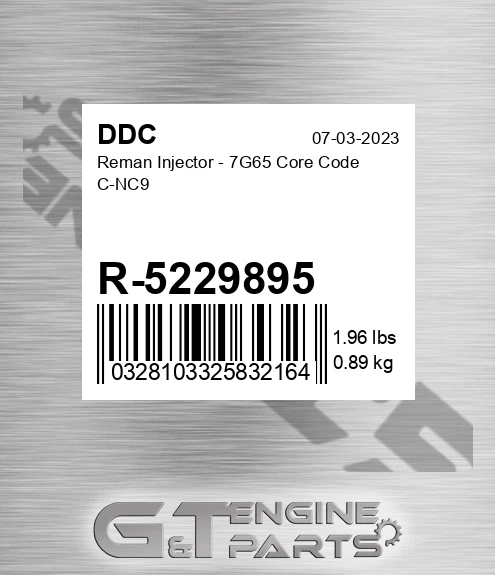 R-5229895 Reman Injector - 7G65 Core Code C-NC9