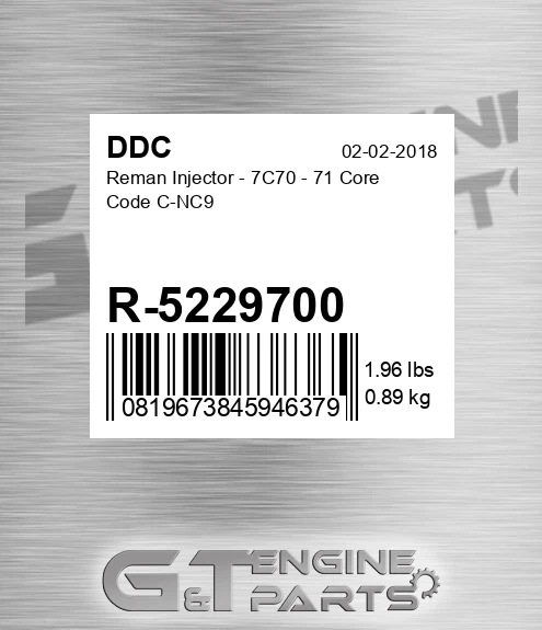 R-5229700 Reman Injector - 7C70 - 71 Core Code C-NC9