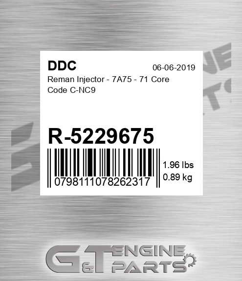 R-5229675 Reman Injector - 7A75 - 71 Core Code C-NC9
