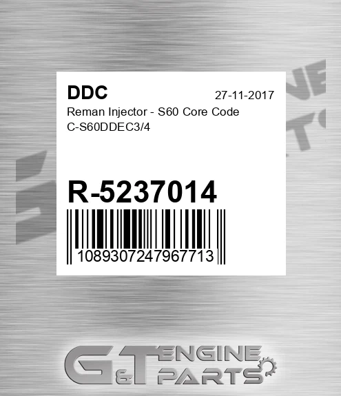 R-5237014 Reman Injector - S60 Core Code C-S60DDEC3/4