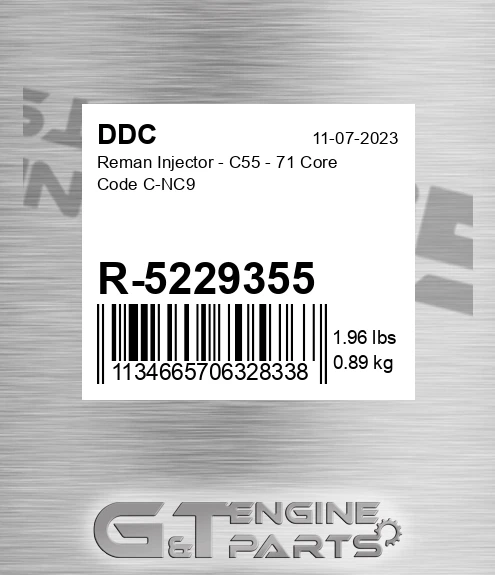 R-5229355 Reman Injector - C55 - 71 Core Code C-NC9