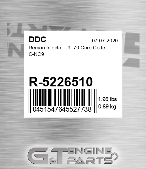 R-5226510 Reman Injector - 9T70 Core Code C-NC9