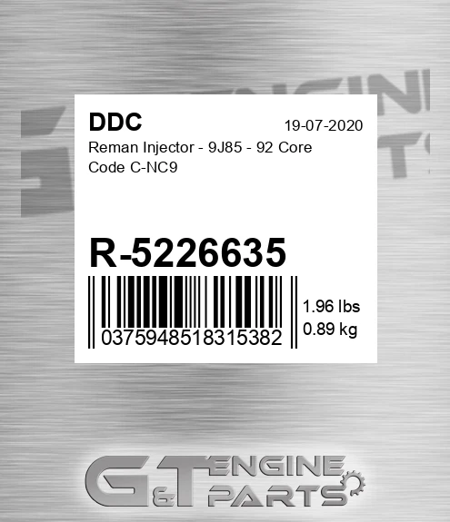 R-5226635 Reman Injector - 9J85 - 92 Core Code C-NC9