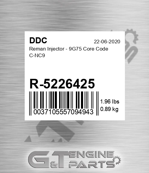 R-5226425 Reman Injector - 9G75 Core Code C-NC9