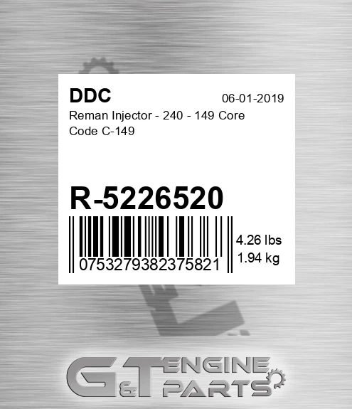 R-5226520 Reman Injector - 240 - 149 Core Code C-149